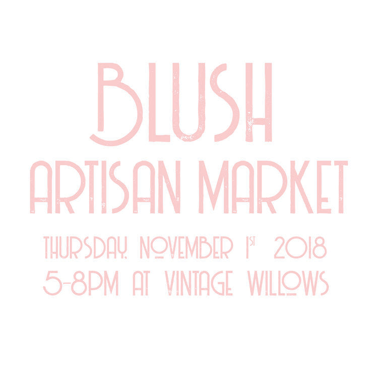 BLUSH ARTISAN MARKET