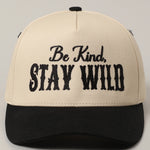 Be Kind Stay Wild Lettering Embroidery Trucker Hat