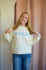 Vacay Sweater