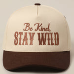 Be Kind Stay Wild Lettering Embroidery Trucker Hat